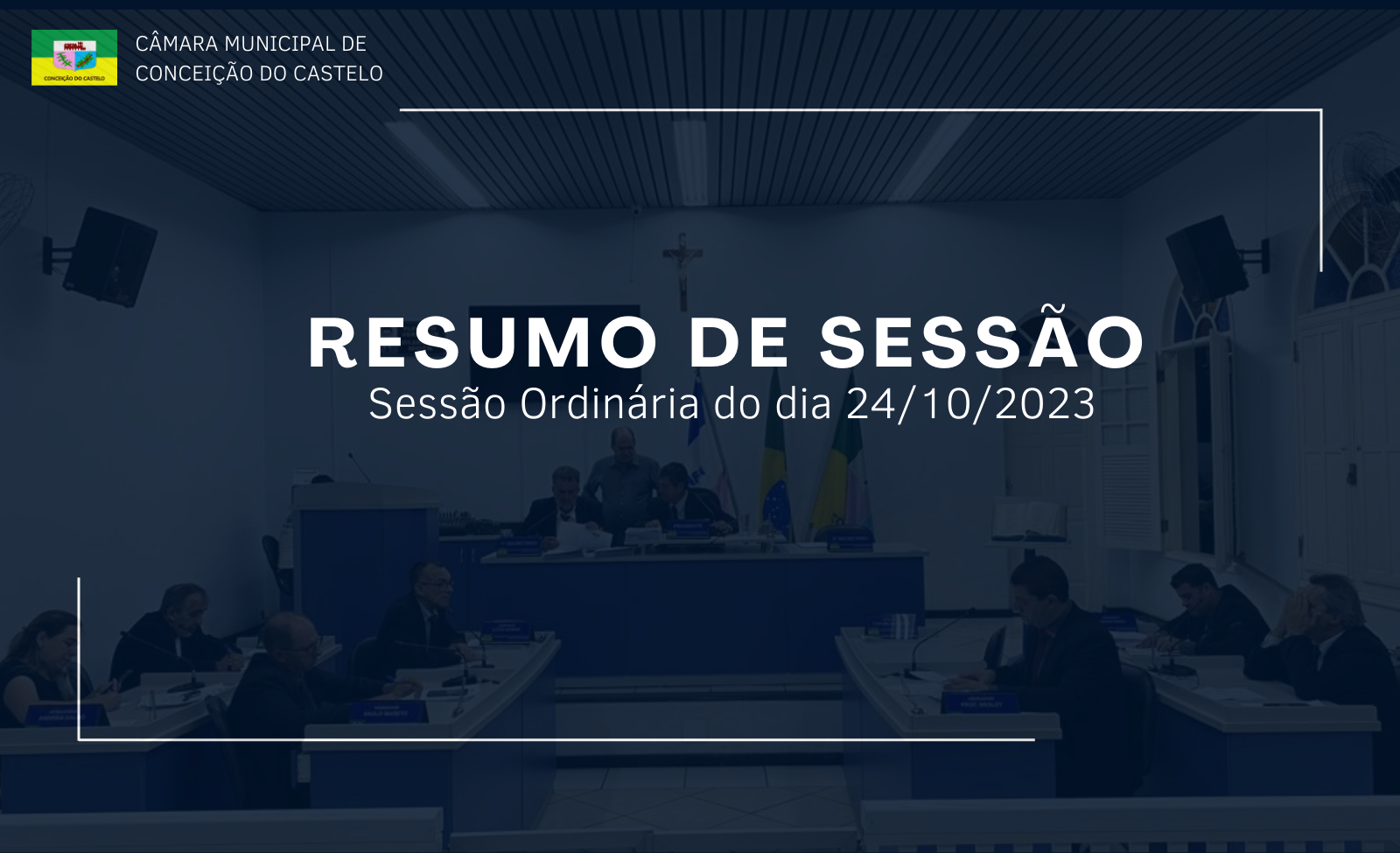 Resumo da 4ª Sessão Ordinária do mês de outubro de 2023